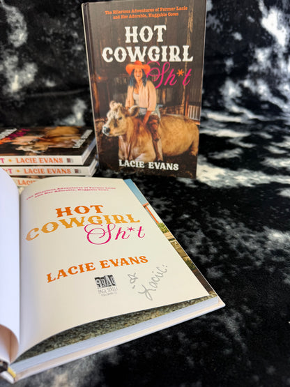 Hot Cowgirl Shit Signed!